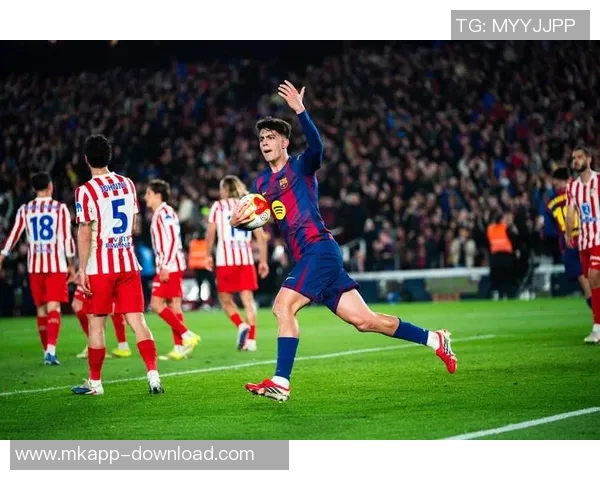 国王杯精彩对决马竞5-0战胜多特蒙德十大进球瞬间引爆全场激情